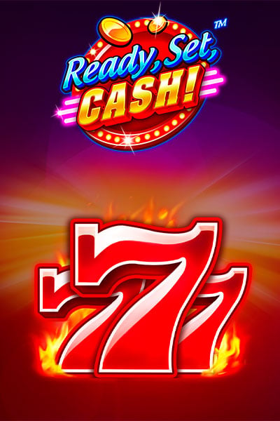 Ready, set, CASH!